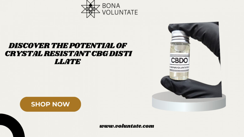 Discover the Potential of Crystal Resistant CBG Distillate