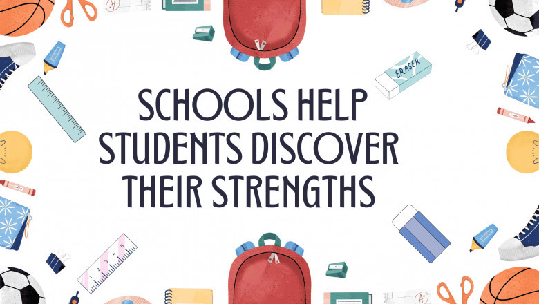 How Schools Help Students Discover Their Strengths