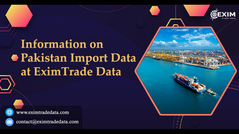 Information on Pakistan Import Data at Exim Trade Data