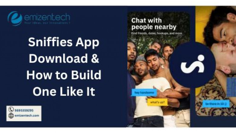 Sniffies App Download and How to Build One Like It
