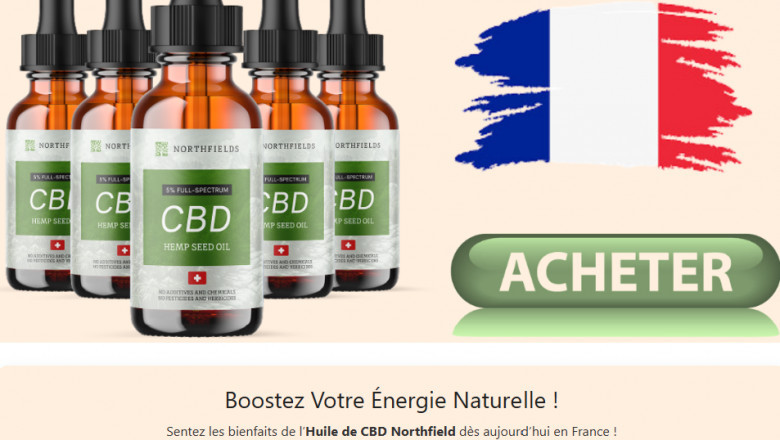 Northfields CBD Oil France : Avis et Résultats