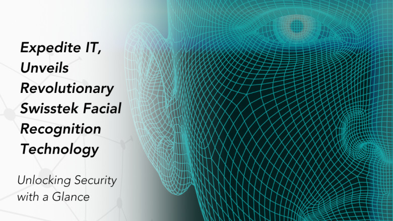Swisstek Unlocking Faces, unlocking Security KSA