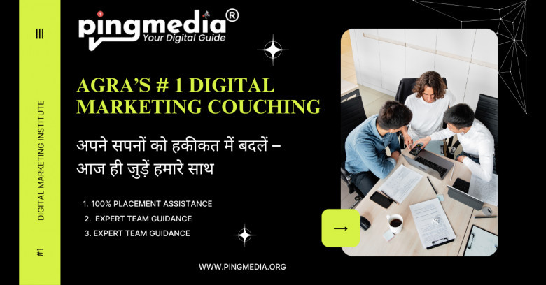 Best Digital Marketing Couching In Agra