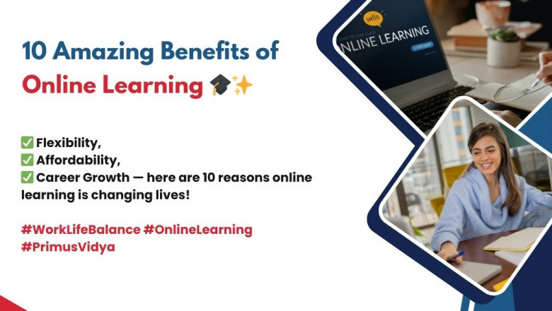 10 Key Benefits of Online Distance Learning
