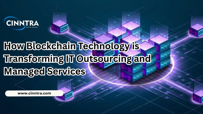 How Blockchain Technology is Transforming IT Outsourcing and Managed Services