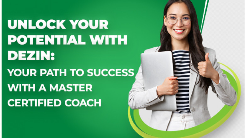 Master Certified Life Coach | Dezin Consulting