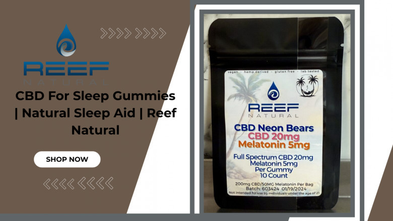 CBD For Sleep Gummies | Natural Sleep Aid | Reef Natural