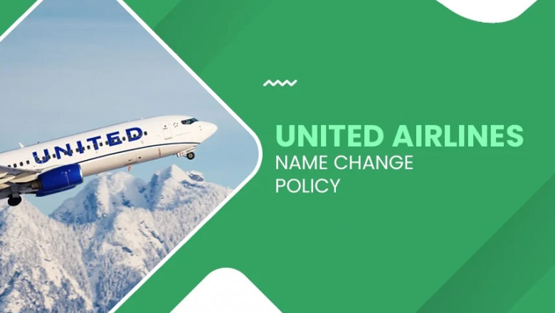 Easy Name Changes with United Airlines Name Change Policy
