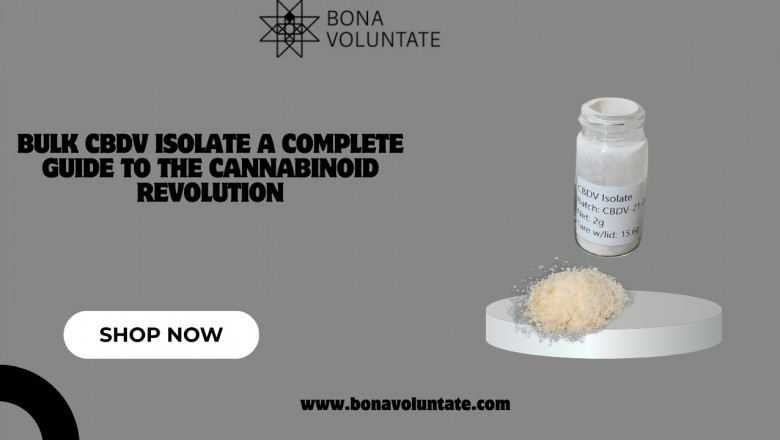 Bulk CBDV Isolate A Complete Guide to the Cannabinoid Revolution