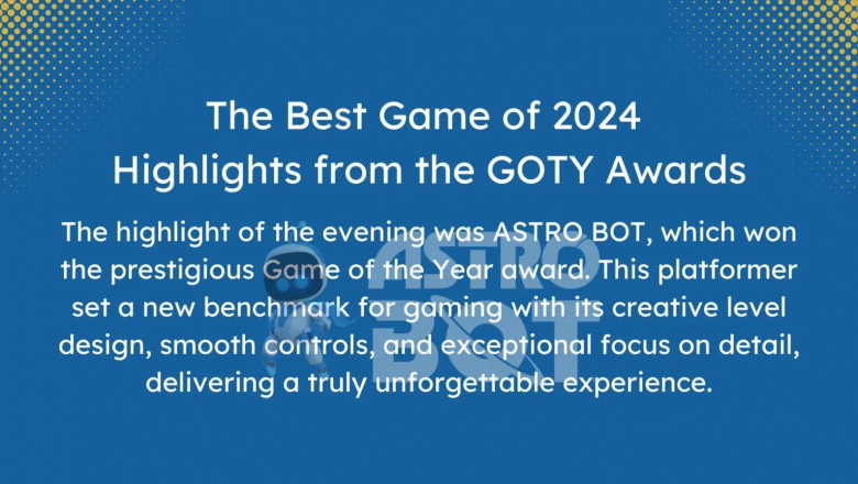 GOTY 2024: Celebrating Astro Bot & The Show’s Greatest Moments