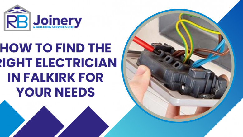 How Do You Choose the Best Local Electrician in Falkirk?