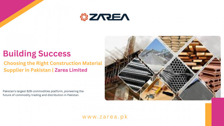 Building Success: Choosing the Right Construction Material Supplier in Pakistan