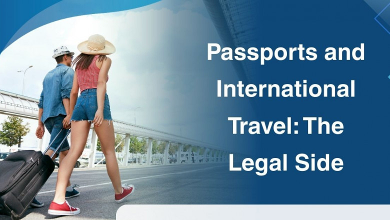 Passports and International Travel: The Legal Side