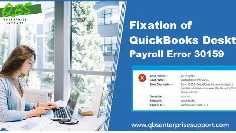 How to Fix QuickBooks Payroll Error Code 30159?
