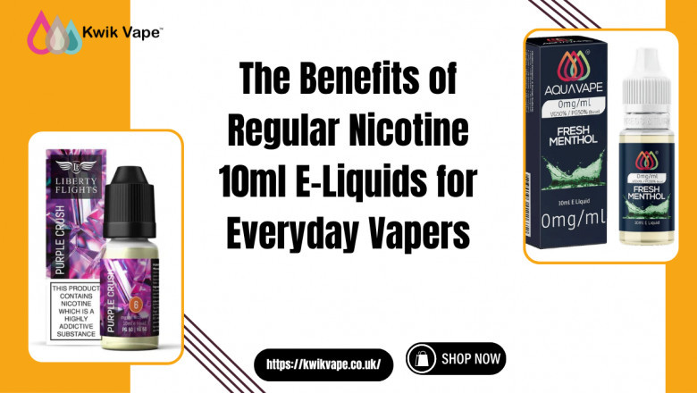 Regular Nicotine 10ml E-Liquids UK | Buy 10ml Vape Juice - Kwik Vape
