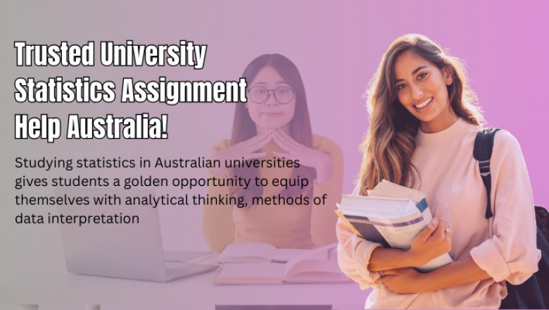Trusted University Statistics Assignment Help Australia!