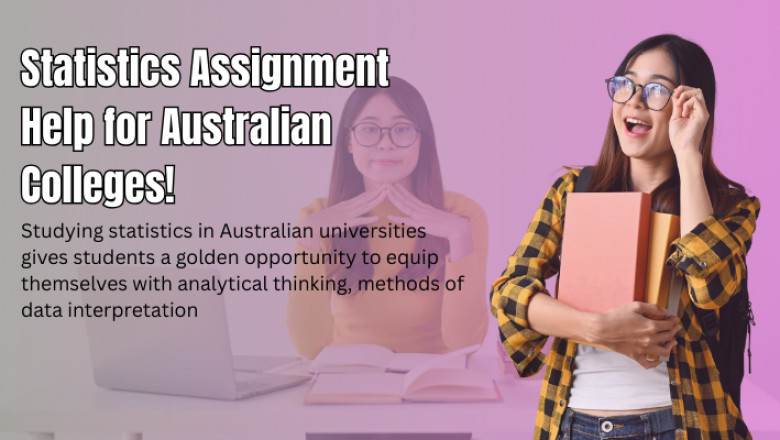 Statistics Assignment Help for Australian Colleges!