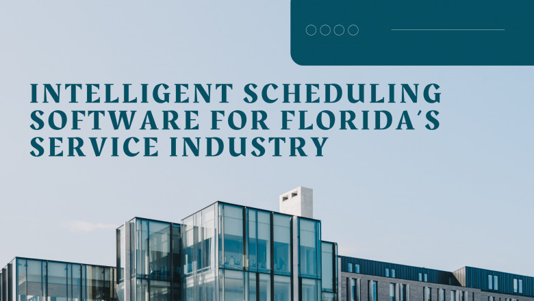 Intelligent Scheduling Software for Florida’s Service Industry