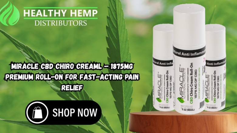 Miracle CBD Chiro Cream – 1875mg Fast-Acting Pain Relief