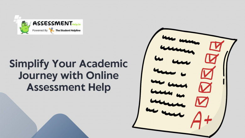 Simplify Your Academic Journey with Online Assessment Help