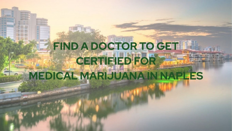 How to Find the Right Medical Marijuana Doctor in Naples, Florida