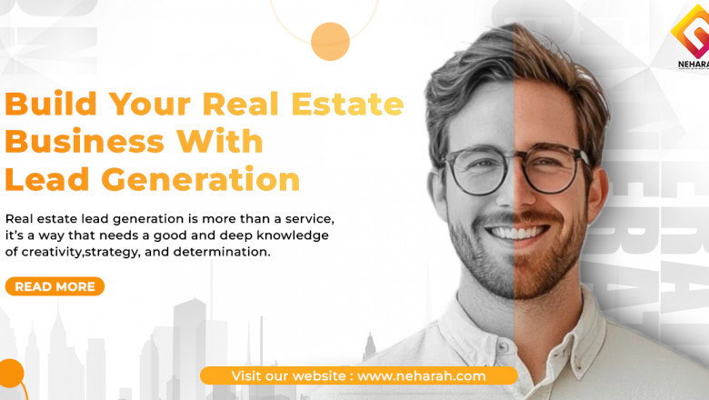 Build Your Real Estate Business With Lead Generation