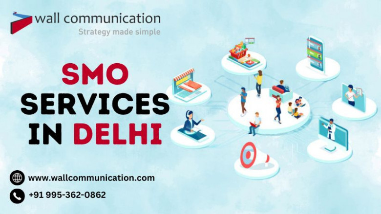 How to Choose the Best SMO Service in Delhi: A Complete Guide
