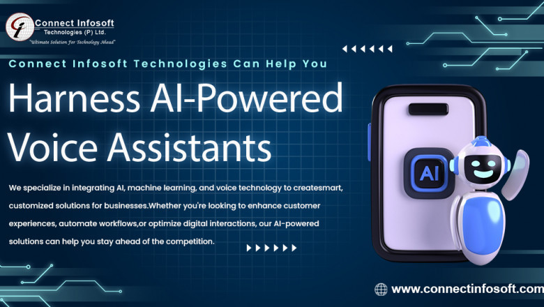 How Connect Infosoft Technologies Can Help You Harness AI-Powered Voice Assistants