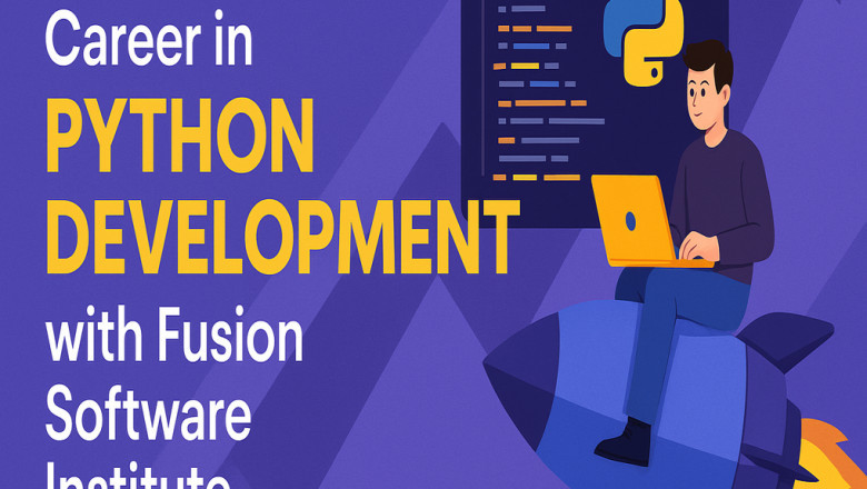 Launch Your Career in Python Development with Fusion Software Institute