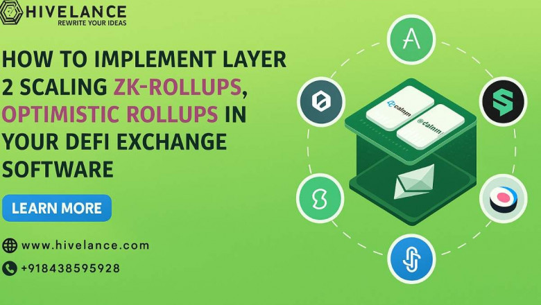 Why ZK-Rollups & Optimistic Rollups Are the Future of DeFi Exchange Development