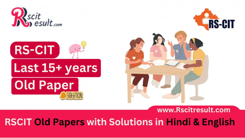 RSCIT Old Papers With 100% Solution and Online Mock Test