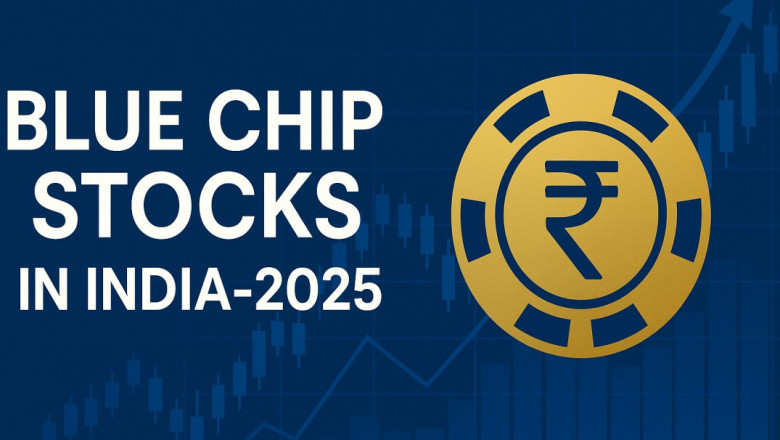 Blue Chip Stocks in India 2025 – Stable Long-Term Investment Picks
