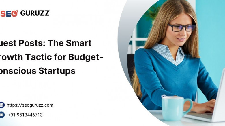 Guest Posts: The Smart Growth Tactic for Budget-Conscious Startups