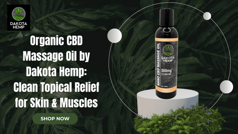 Organic CBD Massage Oil | Dakota Hemp USA Topical CBD
