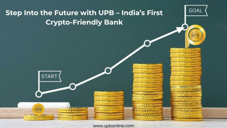 UPB Crypto Bank – India’s Gateway to Legal &amp; Secure Crypto Banking