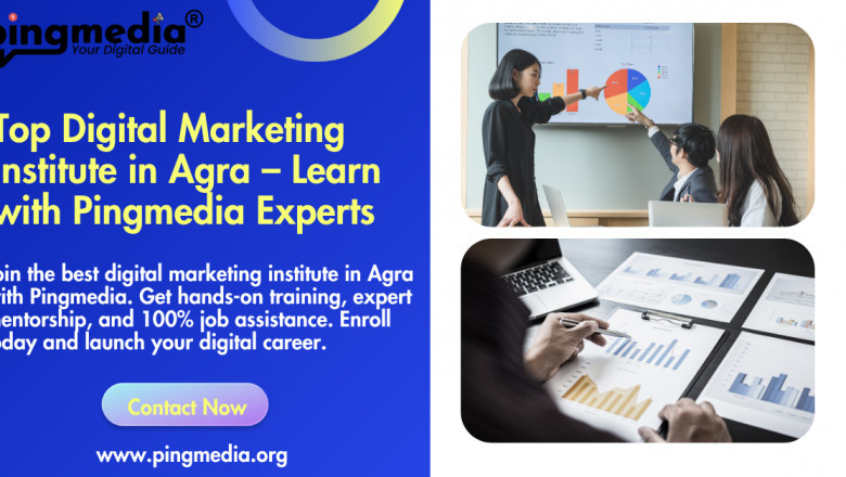 Become a Digital Marketing Expert with Agra’s Leading Institute – Pingmedia