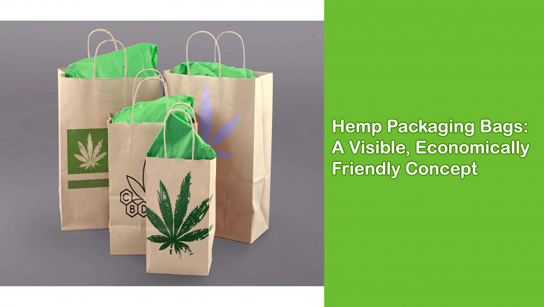 Hemp packaging bags: A visible, economically friendly concept