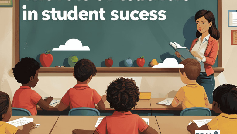 The Role of Teachers in Student Success