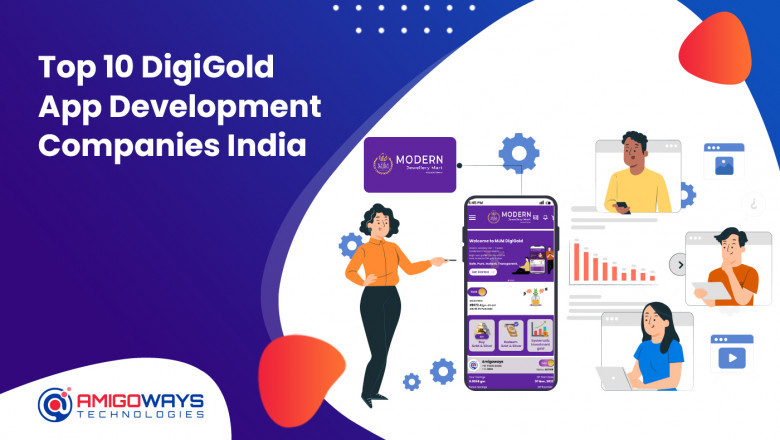 Top 10 DigiGold App Development Company India - Amigoways