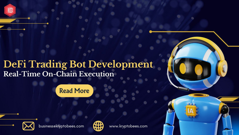 DeFi Trading Bot Development for Real-Time On-Chain Execution