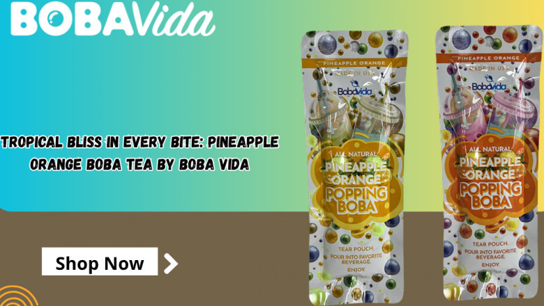 Tropical Bliss in Every Bite: Pineapple Orange Boba Tea by BOBA Vida