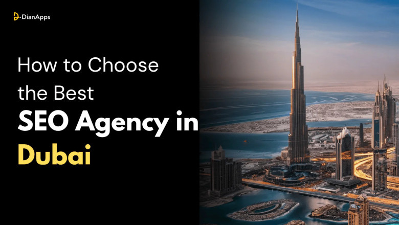 How to Choose the Best SEO Agency in Dubai: 10 Must-Know Tips Before You Hire