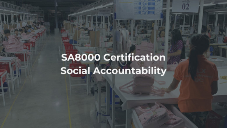 Top 10 advantages of sa 8000 apparel industry certification to establish ethical supply chains