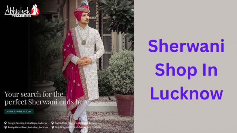 Abhishek Traders: The Best Sherwani Shop in Lucknow