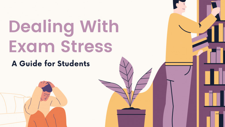 Dealing With Exam Stress: A Guide for Students