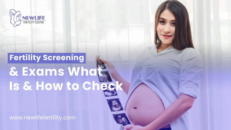 Fertility Screening and Exams: What It Is & How to Check