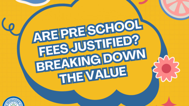 Are Pre School Fees Justified? Breaking Down the Value