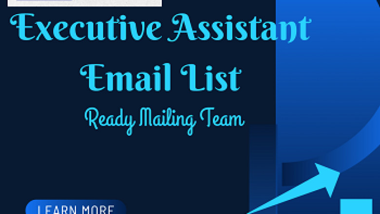 Executive Assistant Email List – Your Gateway to Corporate Decision Makers | Ready Mailing Team
