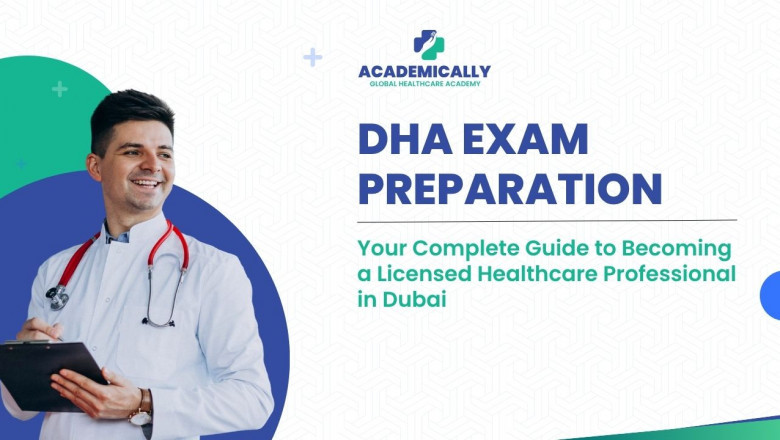 DHA Exam Preparation: Your Complete Guide to Becoming a Licensed Healthcare Professional in Dubai