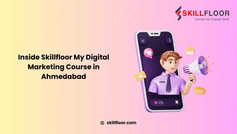Digital Marketing Course in Ahmedabad - A Student’s Journey with Skillfloor